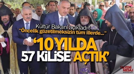 Kültür Bakanı: 10 yılda 57 kilise restore edildi