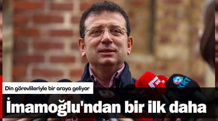FLAŞ - İmamoğlu'ndan bir ilk daha