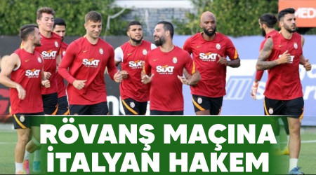 Rövanş maçına İtalyan hakem