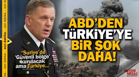 ABD'den bir şok daha! 'Güvenli bölge' Türkiye'ye yasak