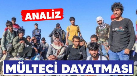ANALİZ - Mülteci dayatması