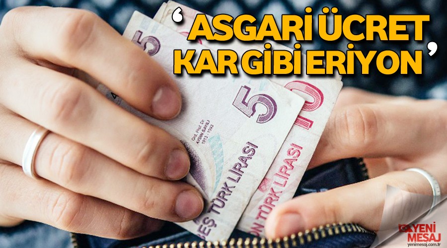 Asgari �cret kar gibi eridi