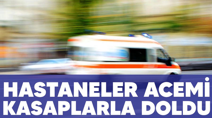 Hastaneler acemi kasaplarla doldu taştı