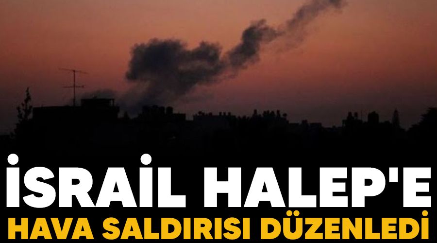 srail Halep'e hava saldrs dzenledi