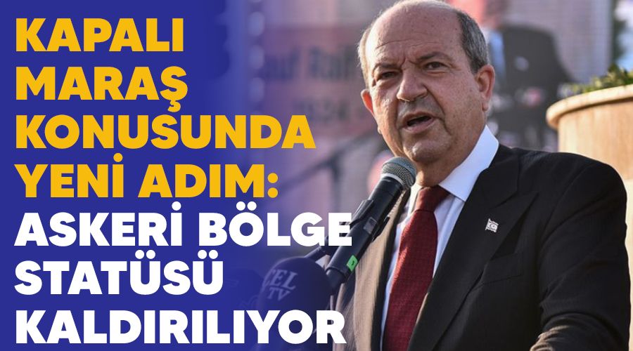 Kapal� Mara� konusunda yeni ad�m: Askeri b�lge stat�s� kald�r�l�yor