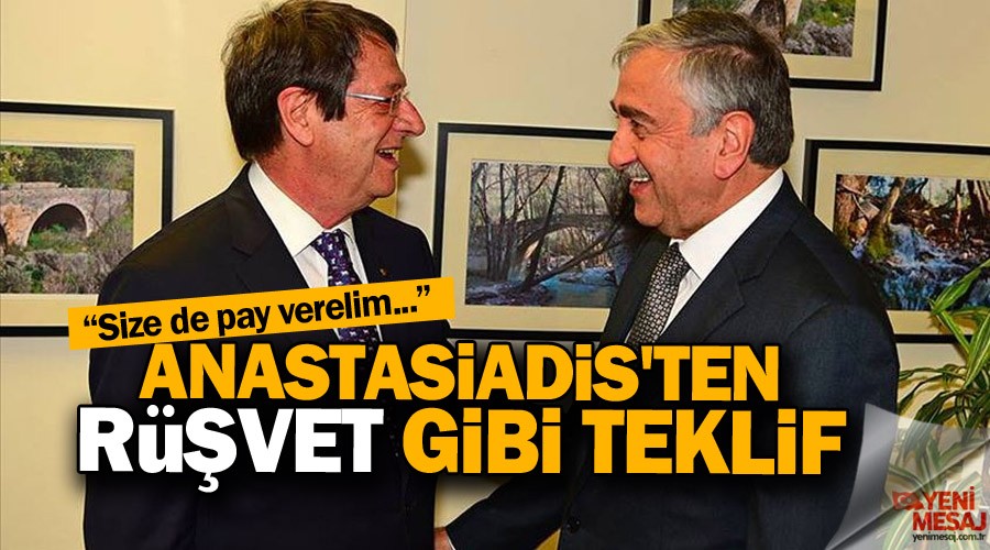 Anastasiadis'ten r��vet gibi teklif