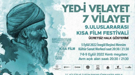 Bursa'da Yed-i Velayet 7 Vilayet ksa film festivali heyecan