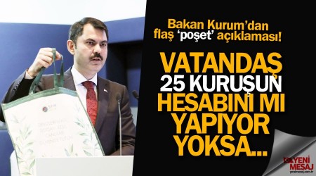 Çevre Bakanından flaş poşet açıklaması!