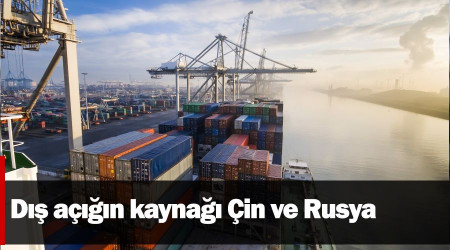 Dış açığın kaynağı Çin ve Rusya