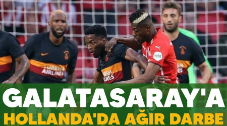Galatasaray'a Hollanda'da ağır darbe 