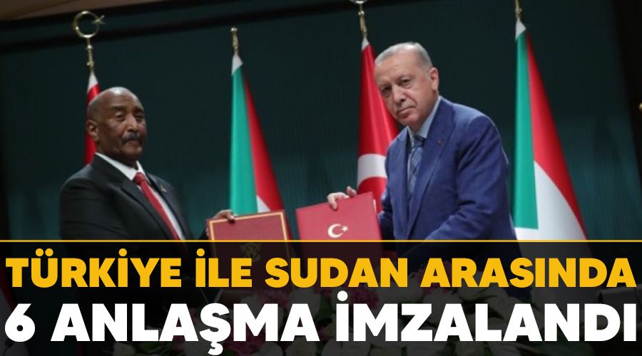 Türkiye ile Sudan arasında 6 anlaşma imzalandı