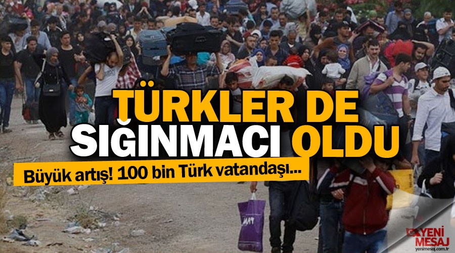 Sığınmacı Türkler gittikçe artıyor