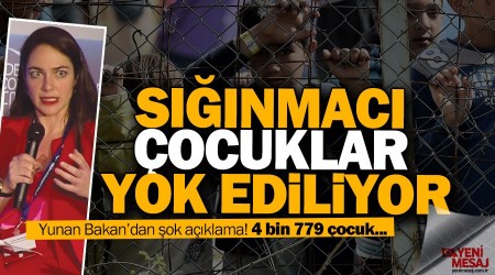 Skandal! Sığınmacı çocuklar yok ediliyor