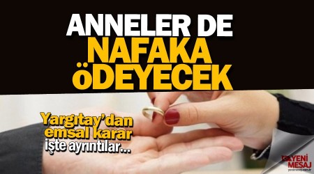 Anneler de nafaka deyecek