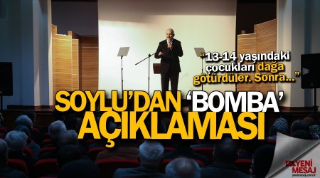 Bakan Soylu'dan 'bomba' açıklaması