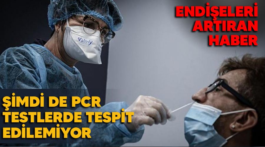 Mutant virüs PCR'ı şaşırttı