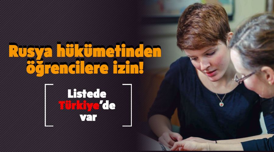 Rusya'dan rencilere izin! Listede Trkiye de var