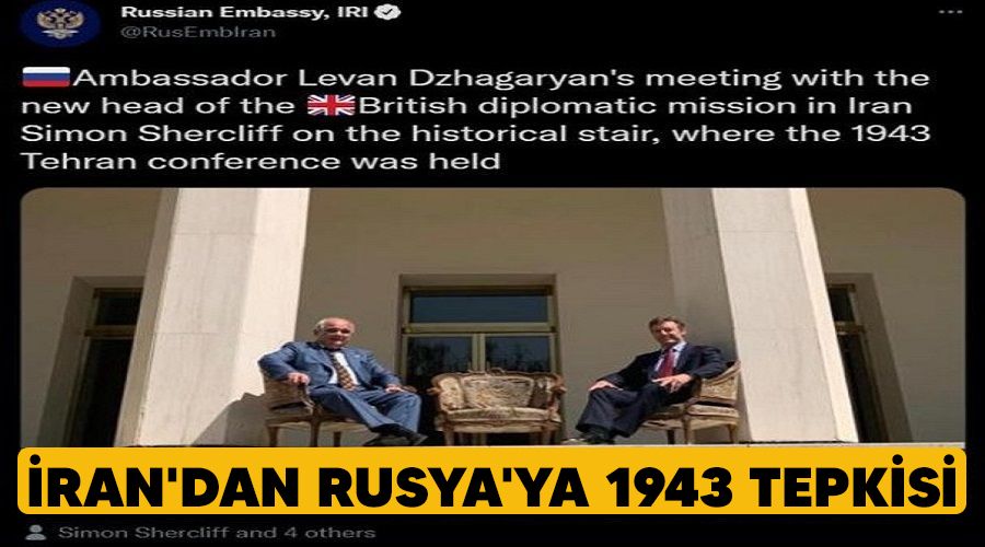�ran'dan Rusya'ya 1943 tepkisi