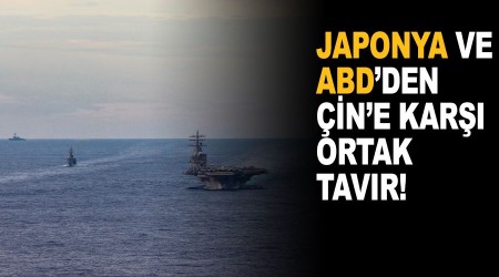 Japonya ve ABD'den Çin'e karşı ortak tavır