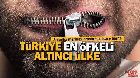 Türkiye en öfkeli altıncı ülke