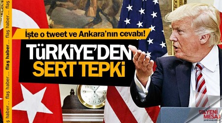 Türkiye'den Trump'a sert tepki