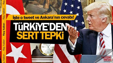 Trkiye'den Trump'a sert tepki