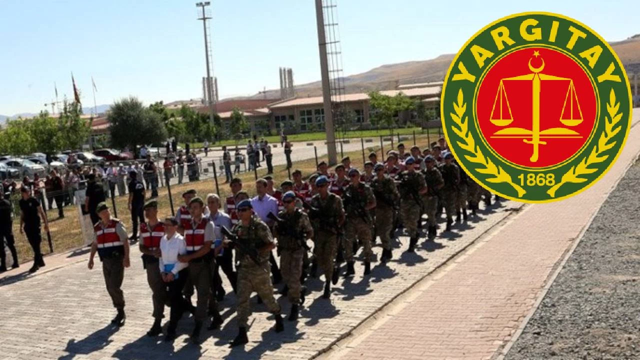 Yargıtay, Akıncı üssü davasında verilen cezaları onadı
