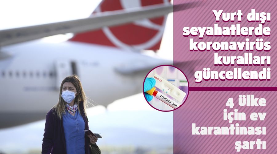 Yurt d��� seyahatlerde g�ncel korona �nlemleri