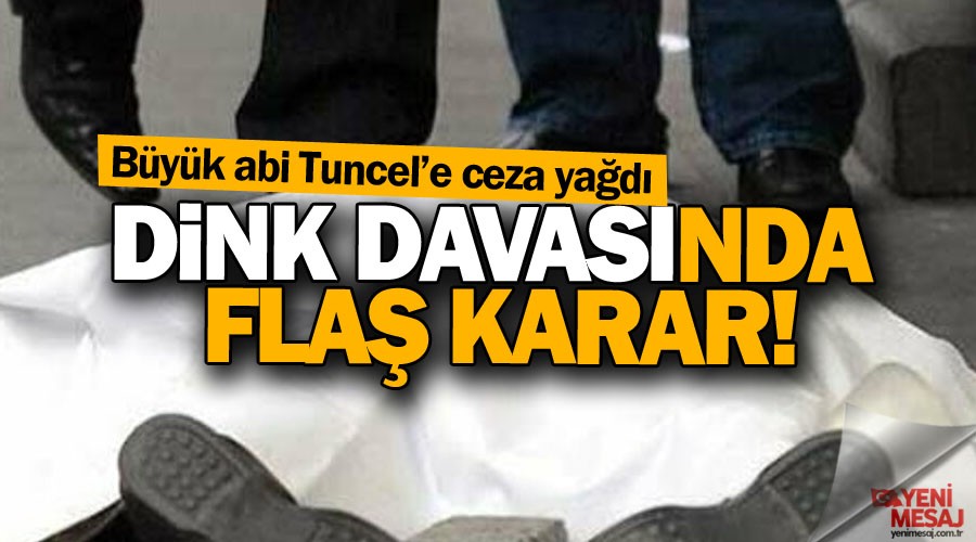 Dink davasında cezalar belli oldu
