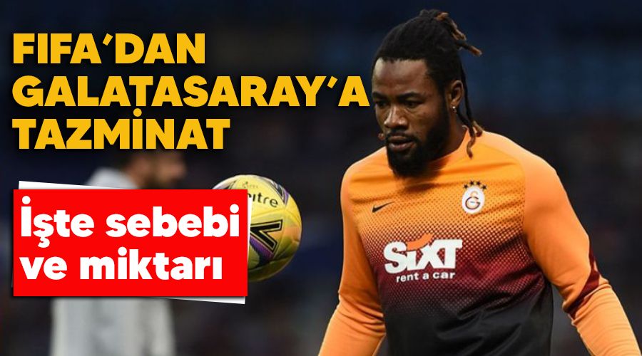 FIFA'dan Galatasaray'a tazminat