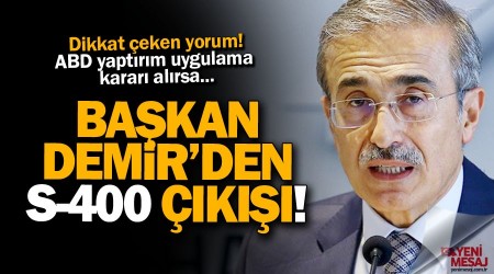 S-400'de geri adım yok