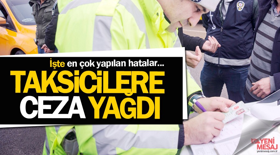 Taksicilere ceza ya�d�