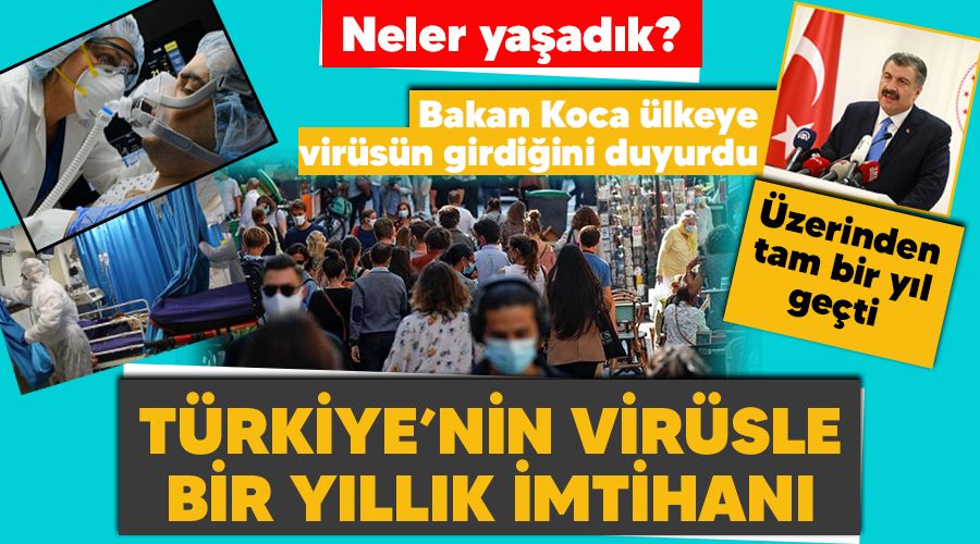 T�rkiye'nin vir�sle 1 y�ll�k imtihan�