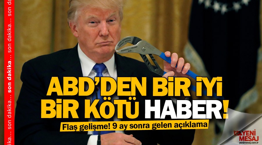 ABD�den bir iyi, bir k�t� haber!