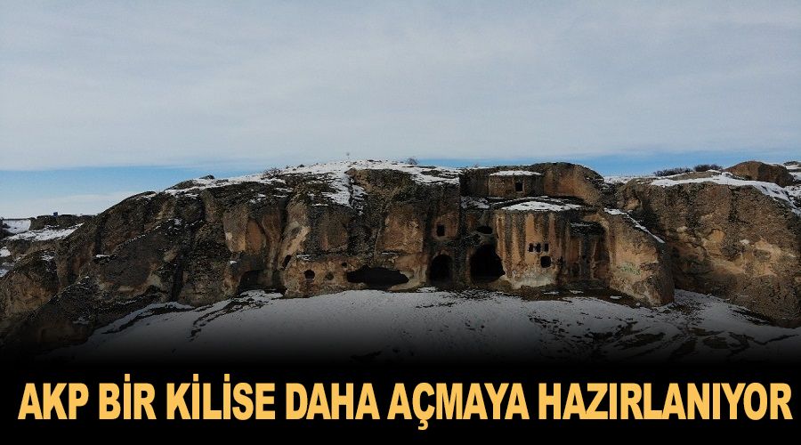 AKP iktidarı bir kilise daha açmaya hazırlanıyor