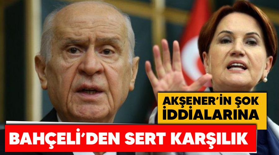 Ak�ener'in �ok iddialar�na Bah�eli'den sert kar��l�k