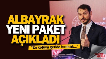 Bakan Albayrak yeni paket açıkladı