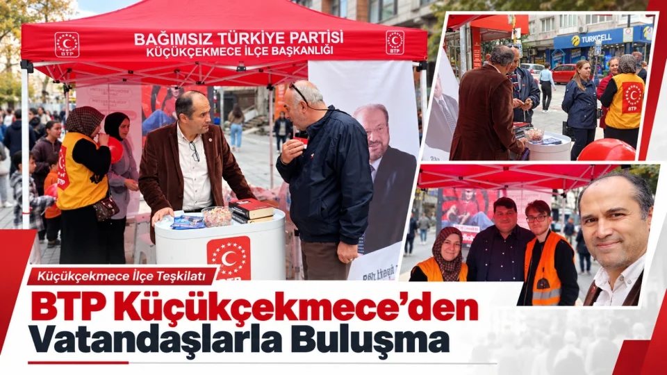 BTP K���k�ekmece�den vatanda�larla bulu�ma