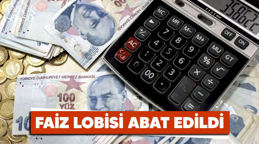 Faiz lobisi abat edildi