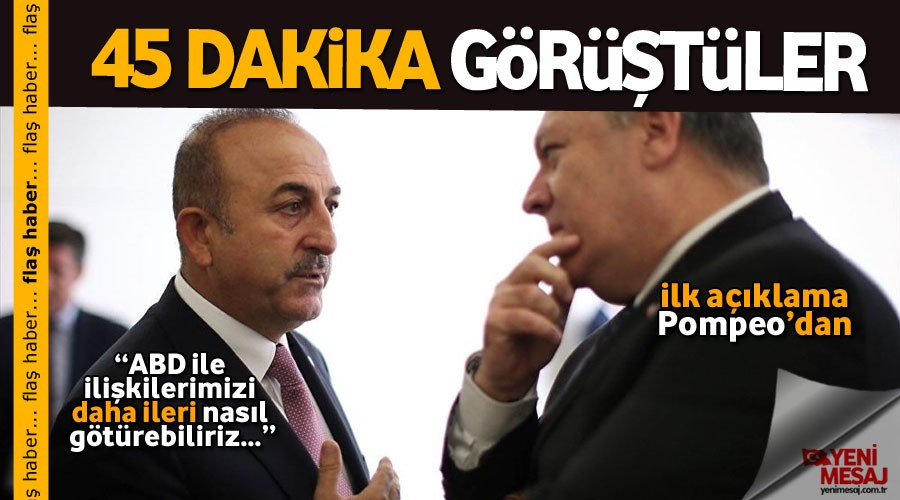 Kritik bulu�ma! �avu�o�lu, Pompeo ile g�r��t�