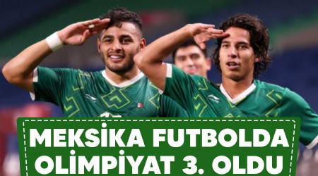 Meksika futbolda olimpiyat 3. oldu