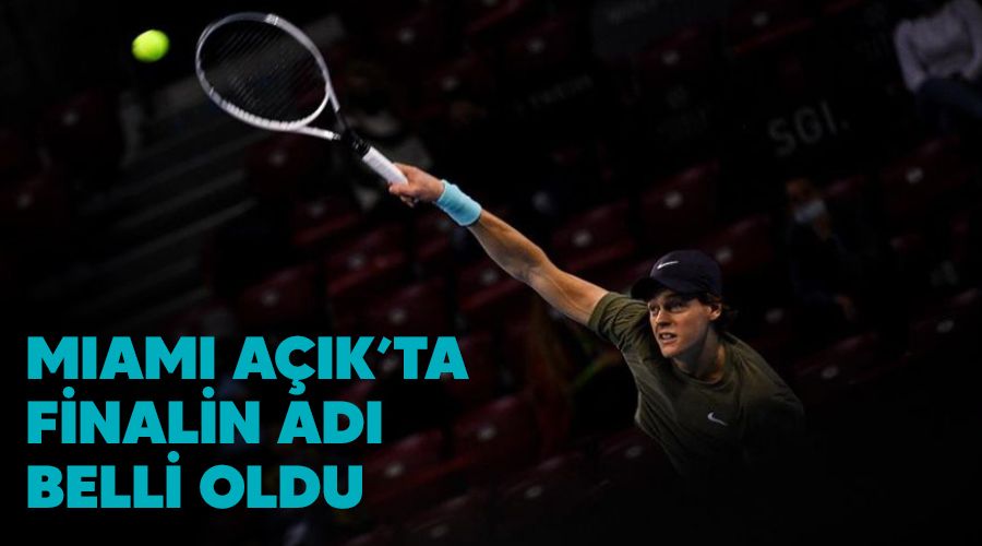 Miami A��k'ta finalin ad� belli oldu 