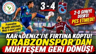 TRABZONSPOR’DAN MUHTEŞEM GERİ DÖNÜŞ!