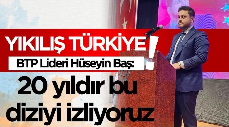 AKP 20 yıldır ‘Yıkılış Türkiye’ dizisi izletiyor!