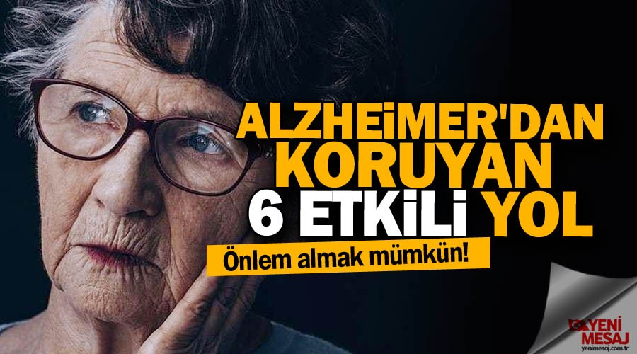 Alzheimer'dan koruyan 6 etkili yol