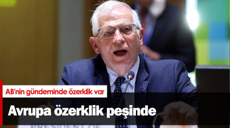 Avrupa özerklik peşinde