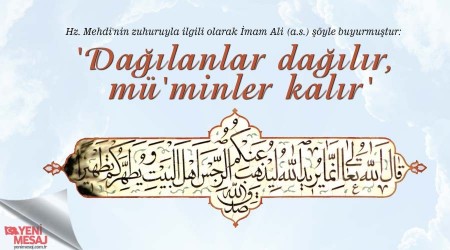 'Dağılanlar dağılır, mü'minler kalır'