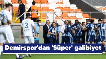 Demirspor'dan 'Süper' galibiyet
