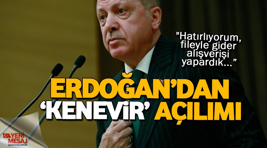 Erdoğan: Türkiye kenevir üretecek