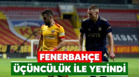 Fenerbahe nclk ile yetindi 